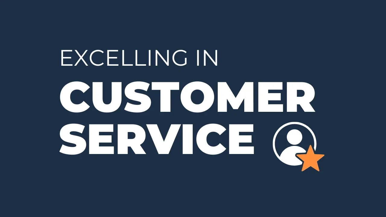 Welcome to Excelling In Customer Service! lesson poster