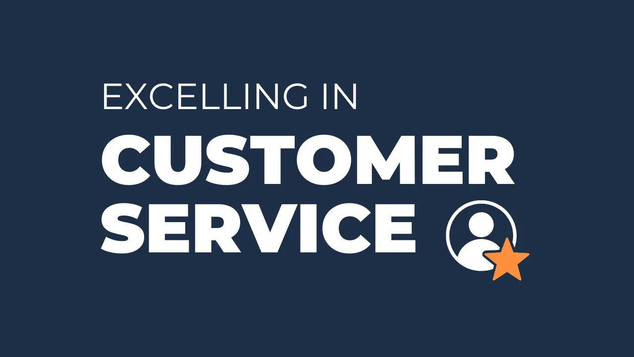 Excelling In Customer Service