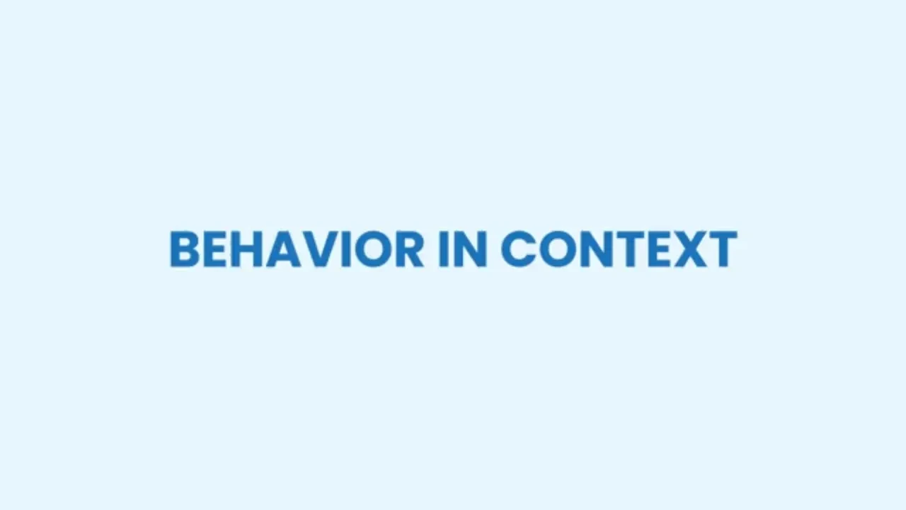 Part 4: Behavior in Context lesson poster