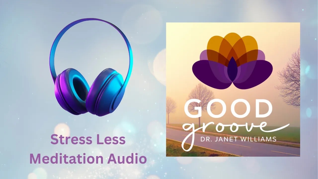 Stress Less Meditation Audio (10 min) lesson poster