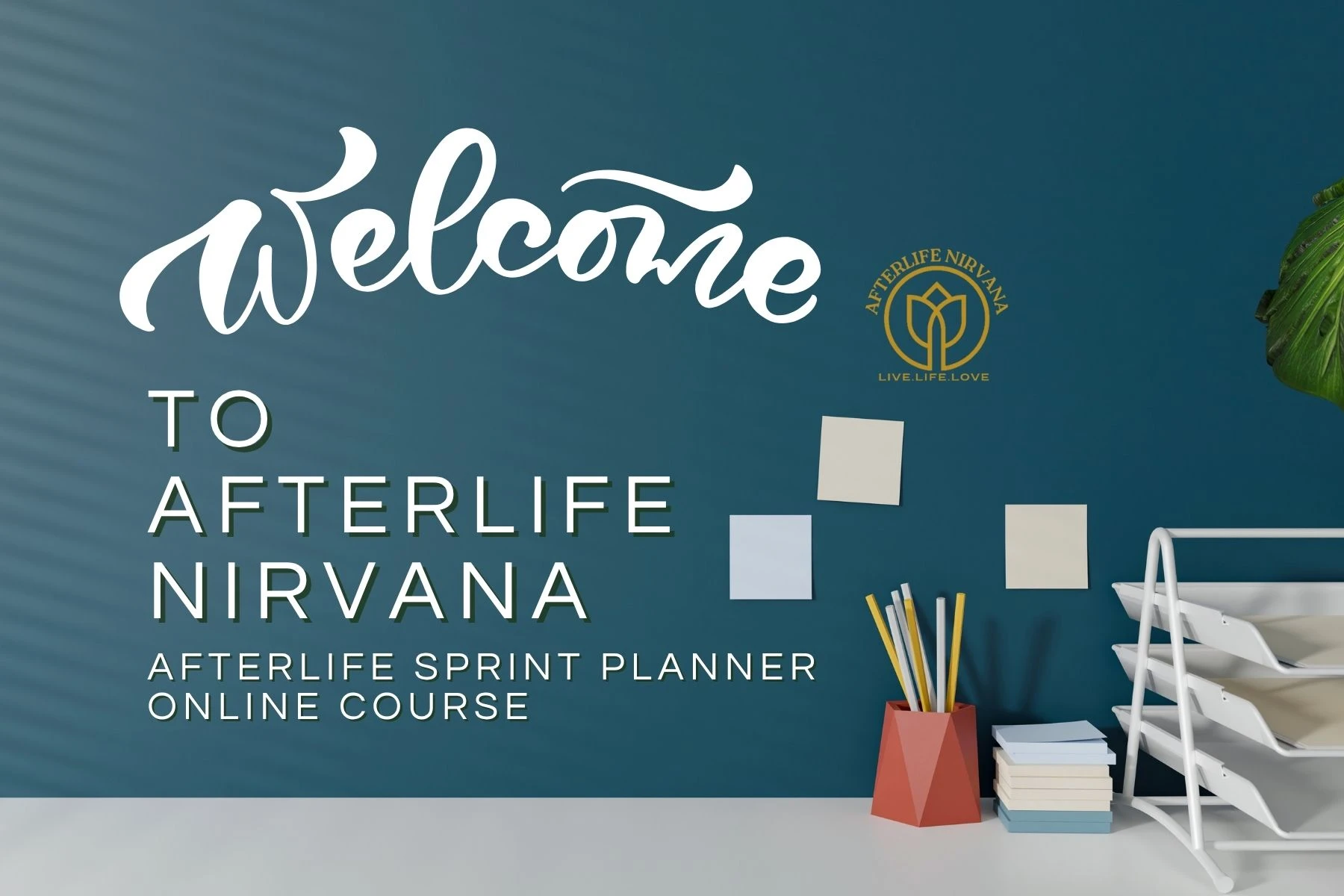 Welcome to Afterlife Sprint Course lesson poster