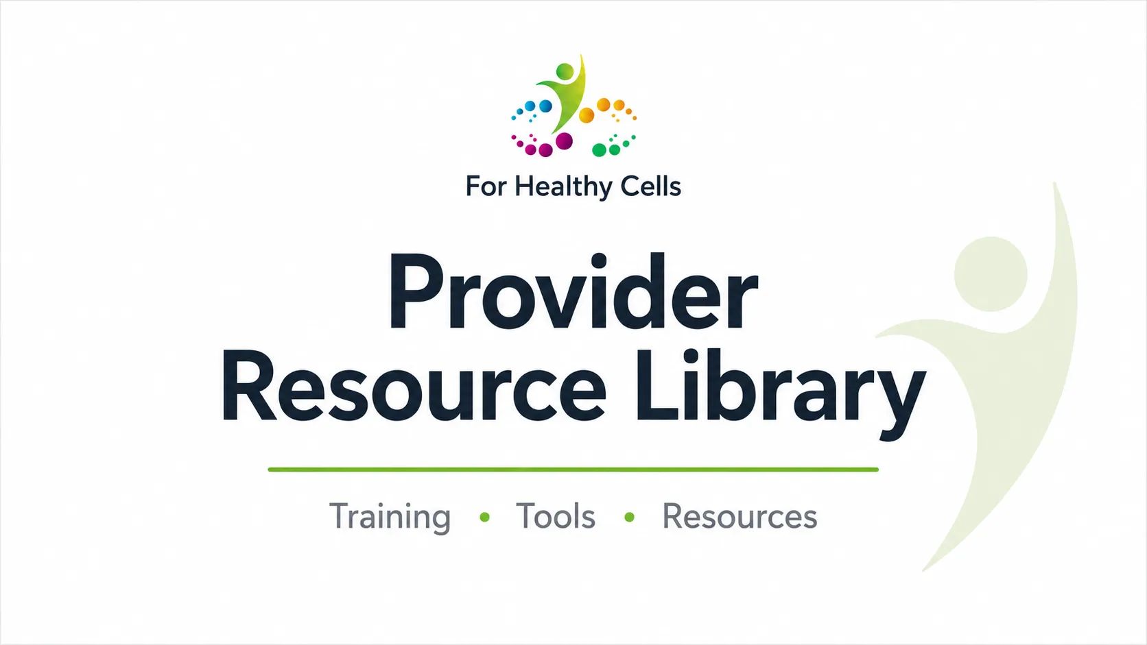 Provider Resource Library 