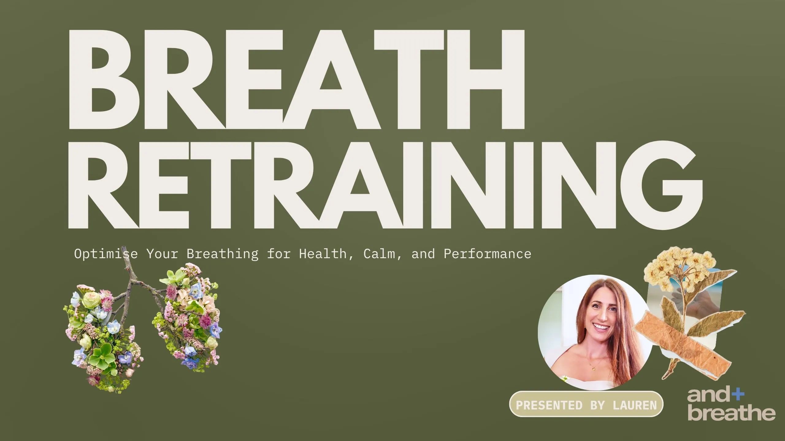 The Breath Retraining Course