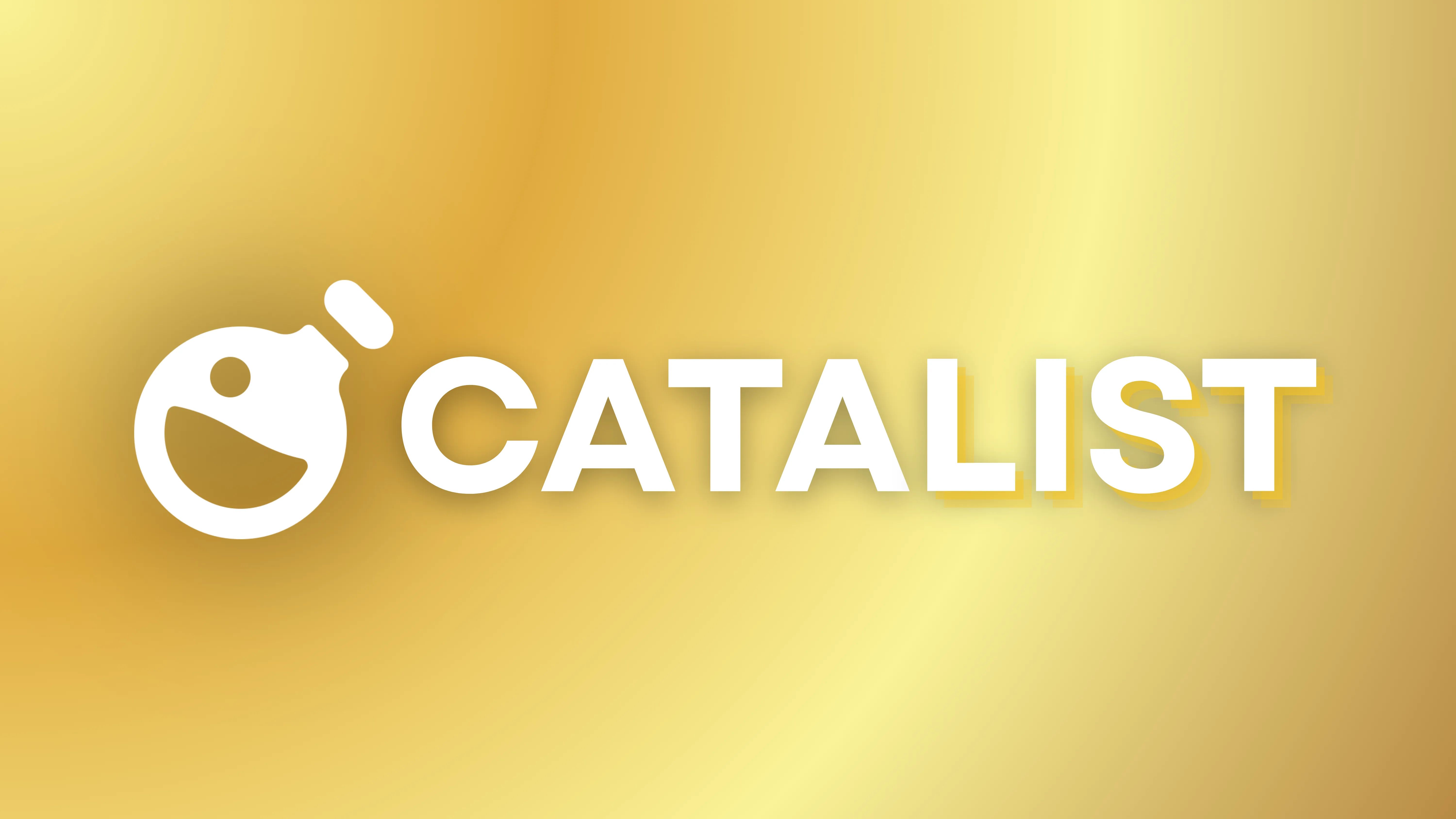 Catalist