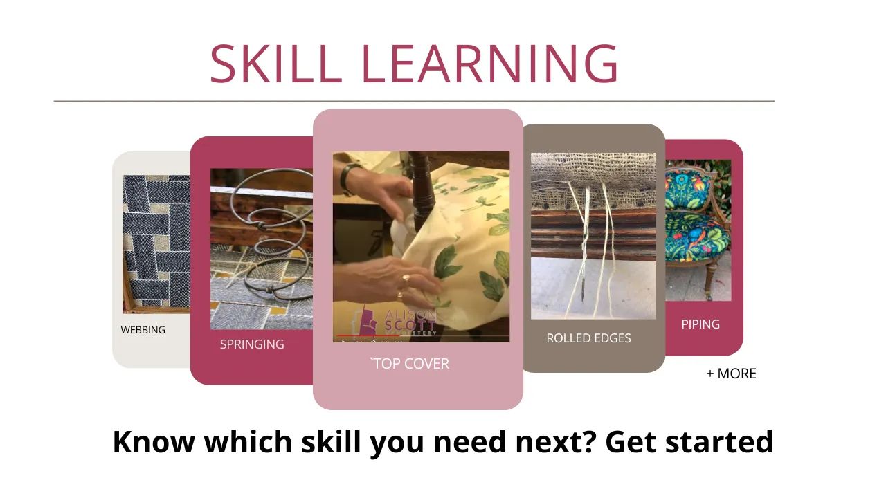 Skill Learning - traditional upholstery