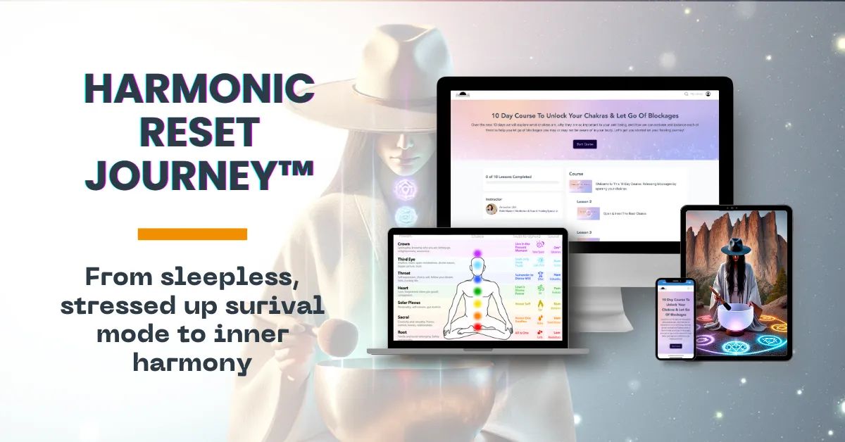The Harmonic Reset Journey - 10 Days To Come Back To Yourself