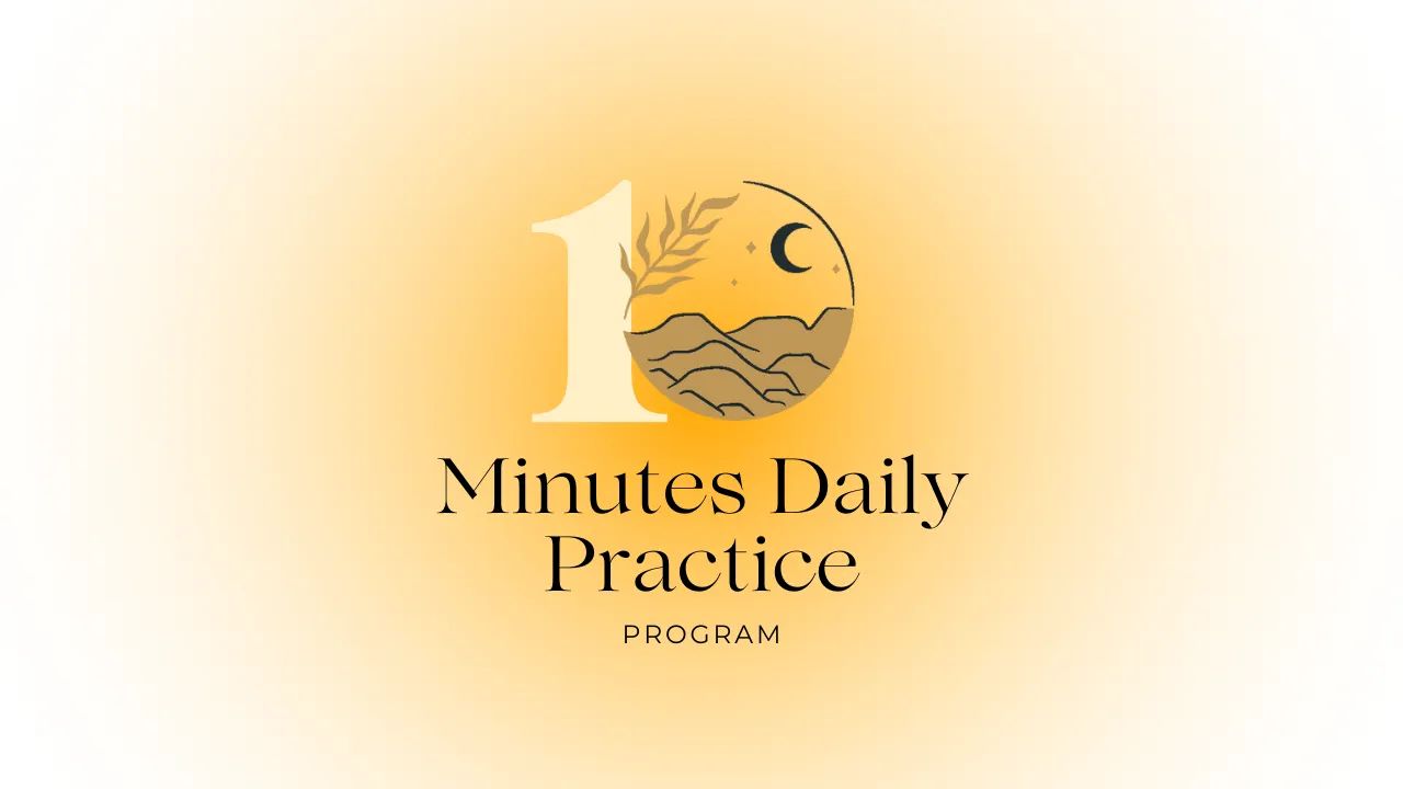 10 Min Daily Practice Program