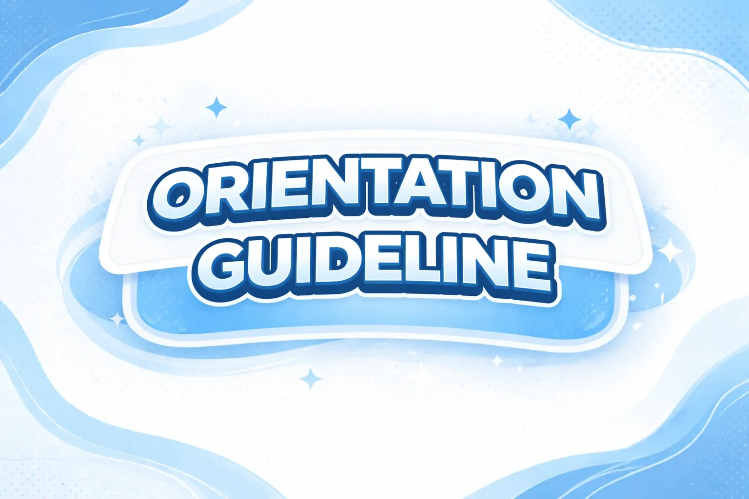 Orientation Guideline lesson poster