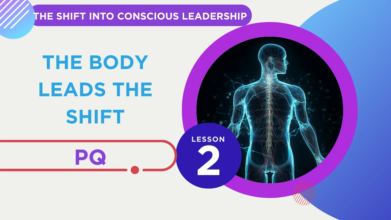 Lesson 2 — The Body Leads the Shift lesson poster