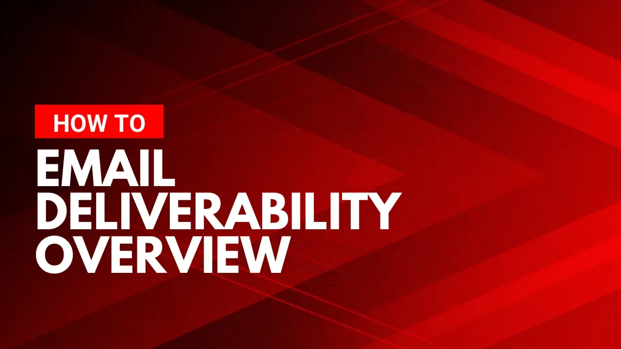 Email Deliverability Overview lesson poster
