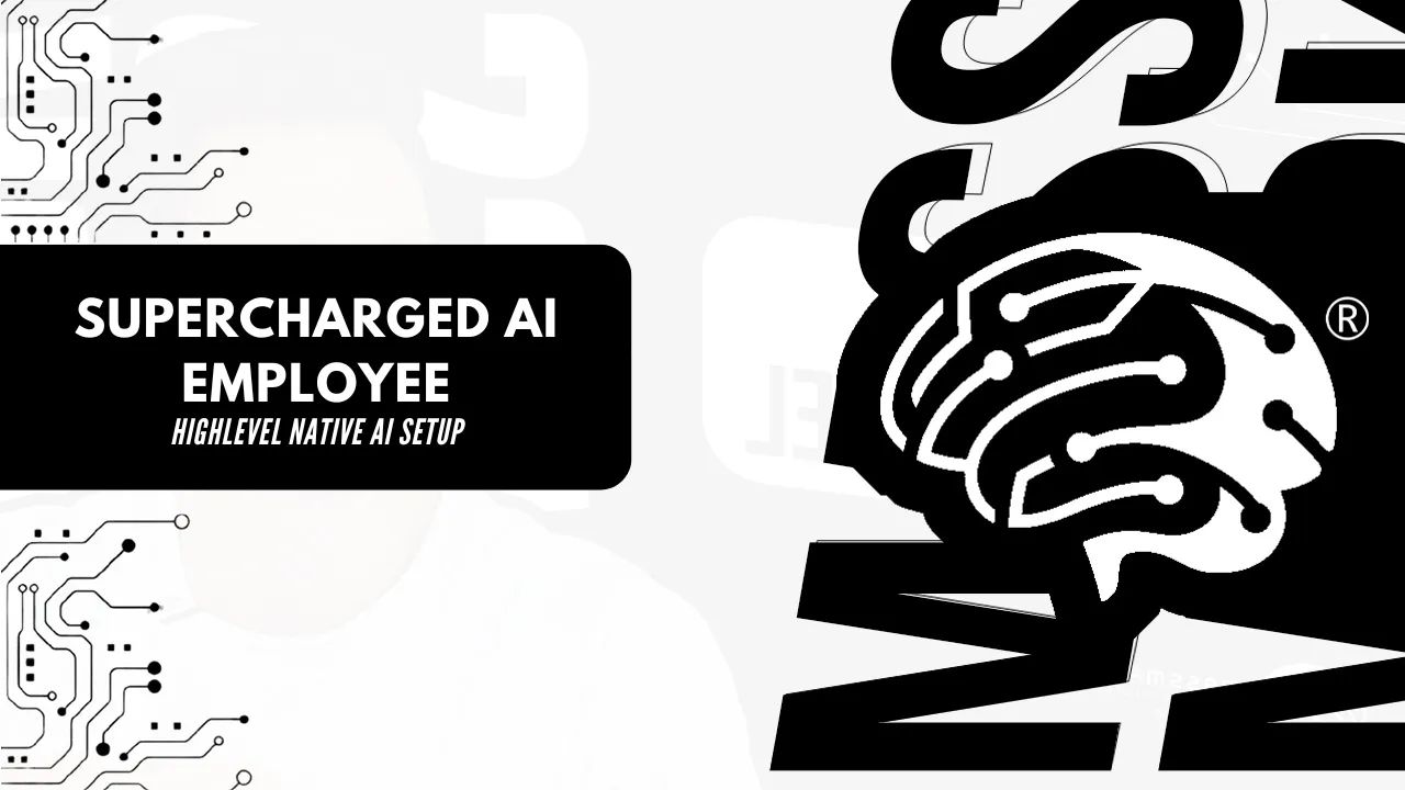 HighLevel Native AI Setup - Supercharged AI Employee