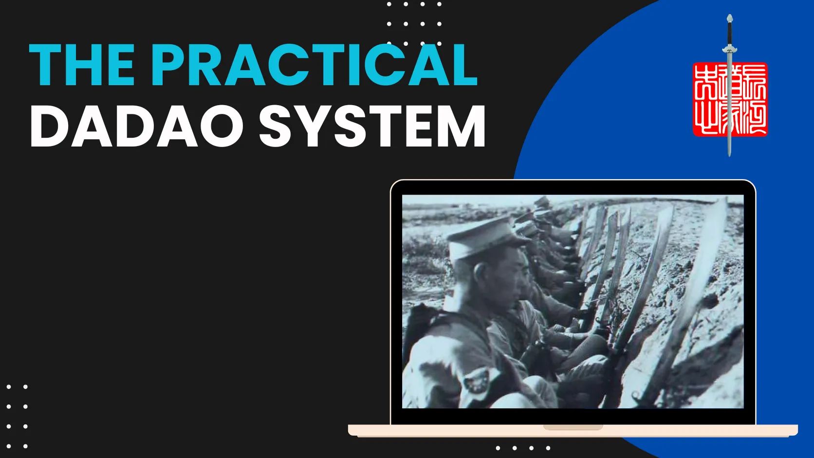The Practical Dadao System