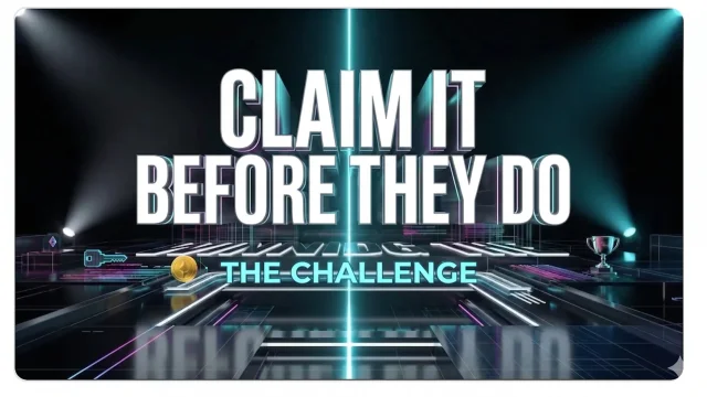 Claim it Before they Do Challenge