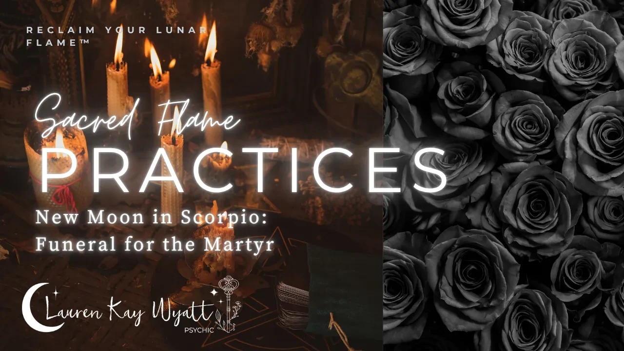 A Scorpio New Moon Ritual for Sacred Sacrifice & Emotional Truth lesson poster
