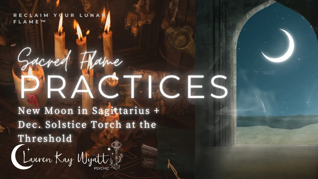 New Moon in Sagittarius &amp; December Solstice Ritual lesson poster