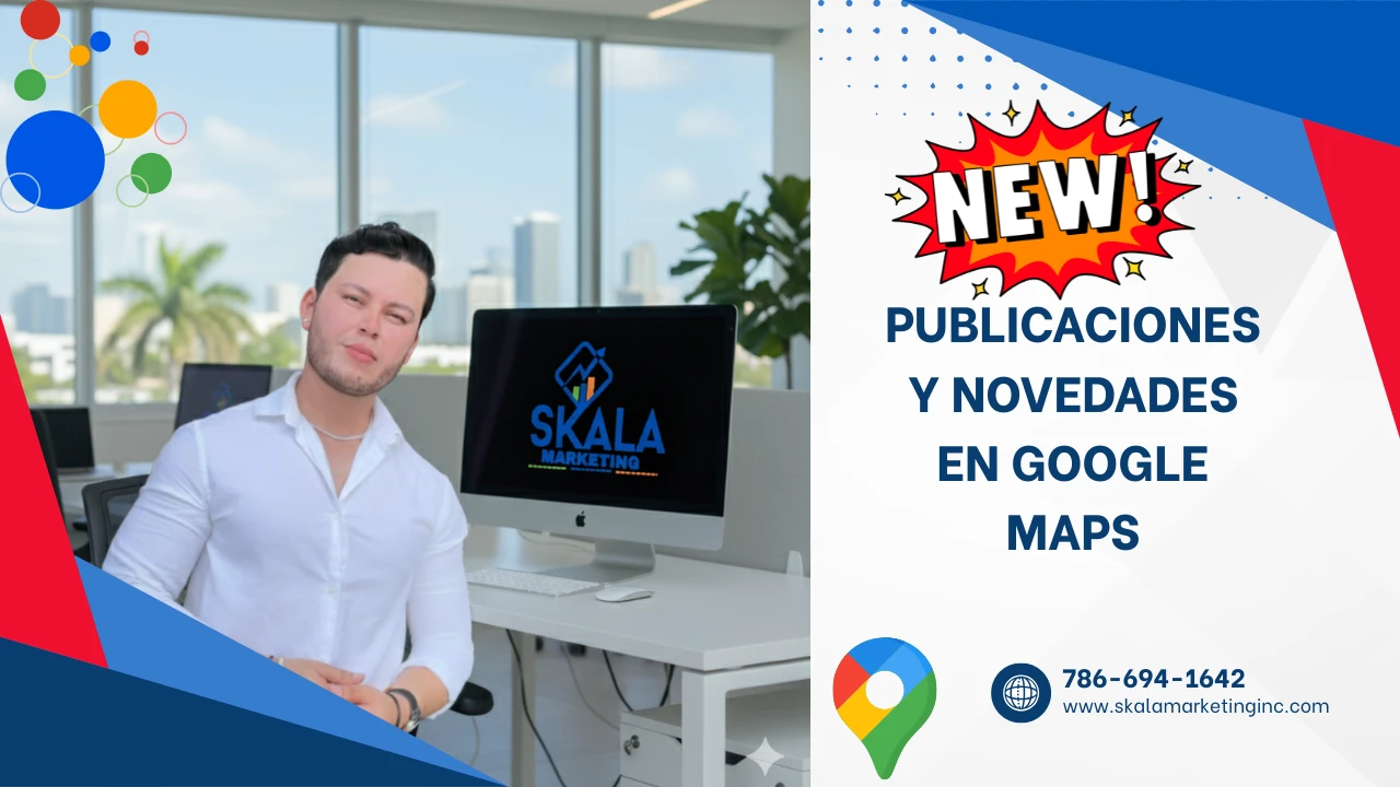 Publicaciones y novedades en Google Maps lesson poster