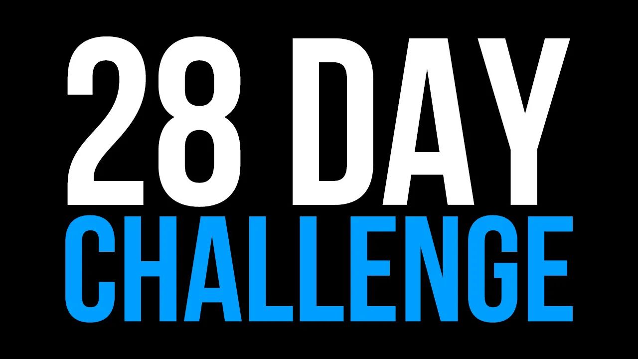28 Day Change Your Life Challenge