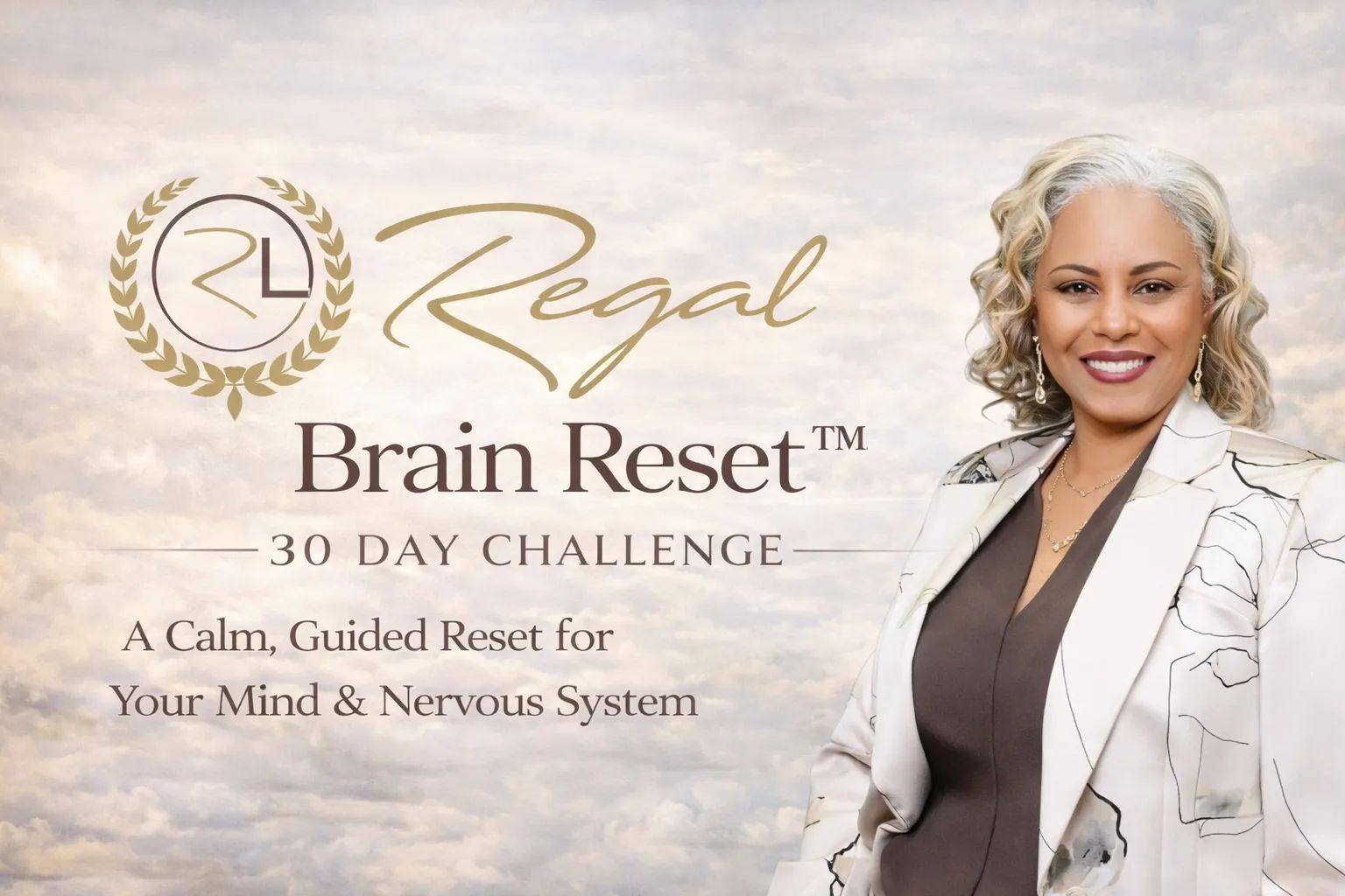 Regal Brain Reset™ – 30 Day Challenge