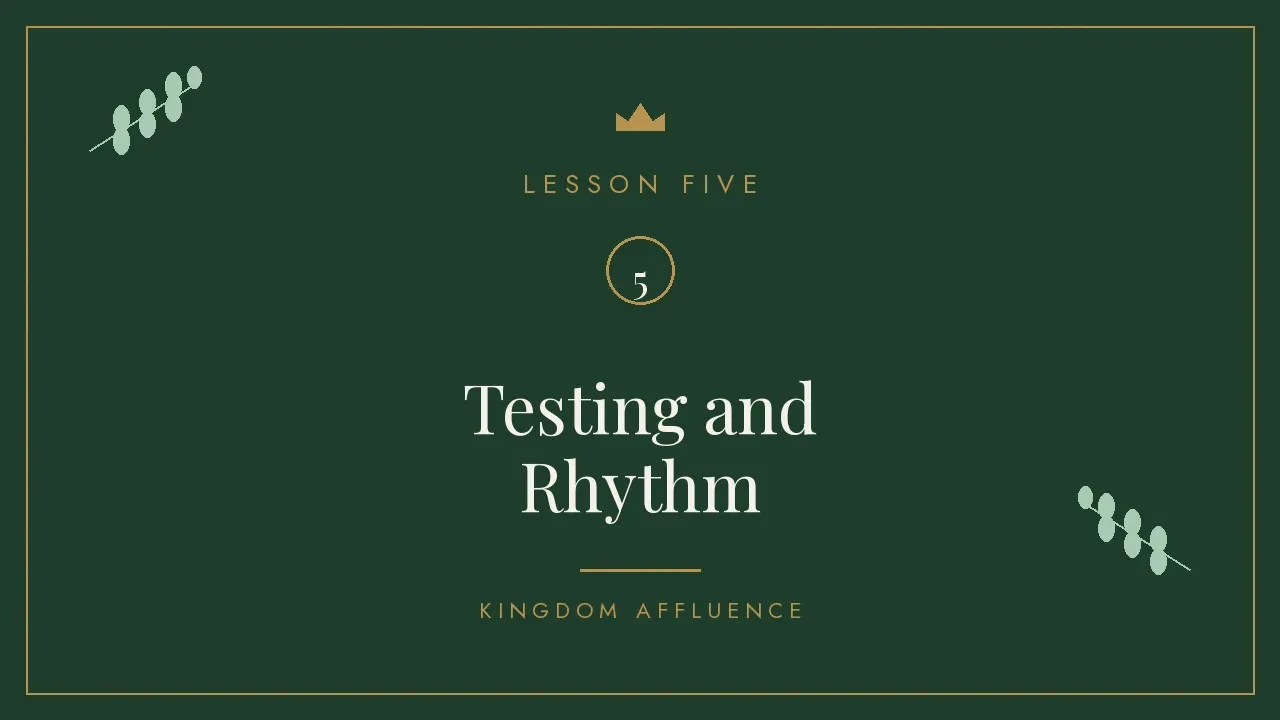 Lesson 5: Testing and Rhythm lesson poster