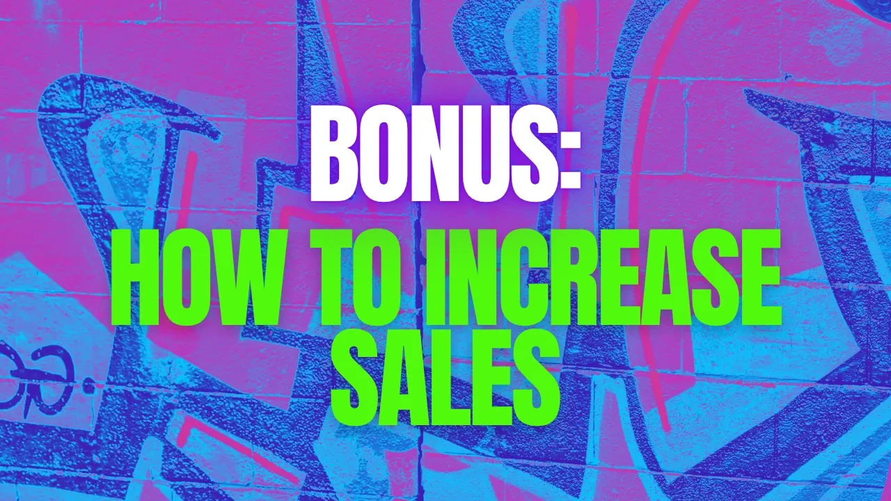 BONUS: How To Increase Sales lesson poster