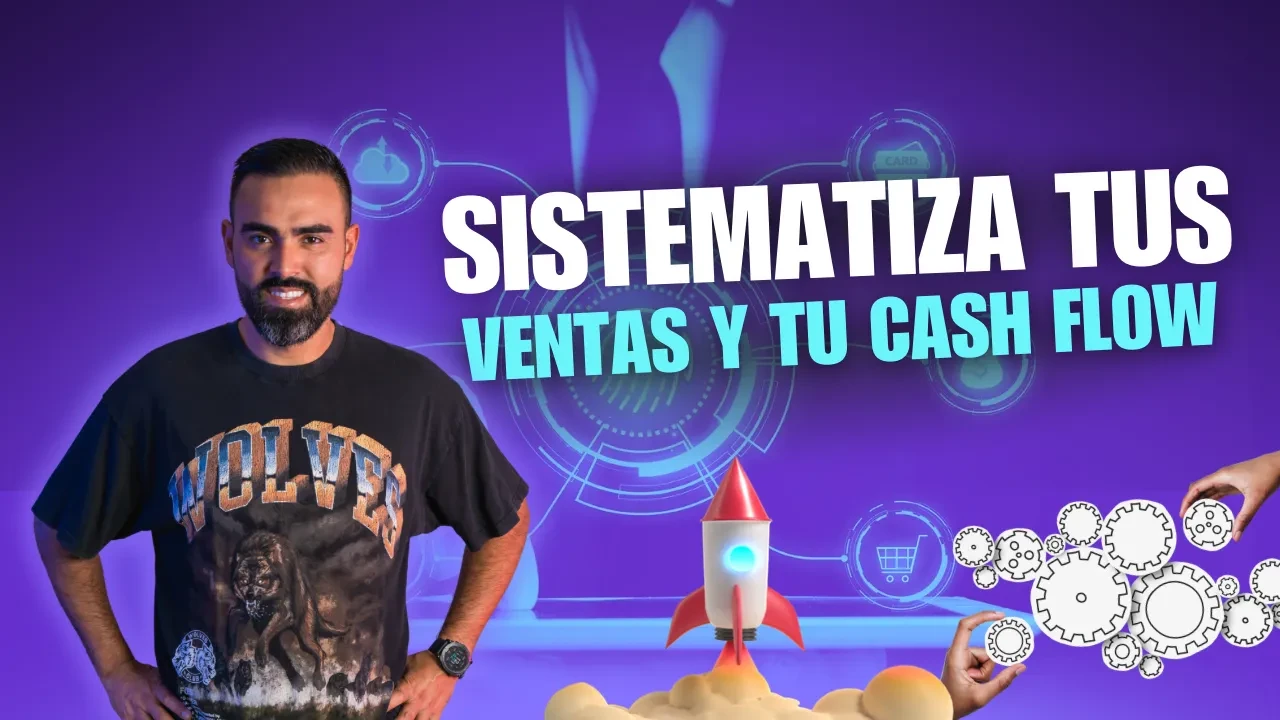 26. Sistematiza tus ventas y tu Cash Flow. lesson poster