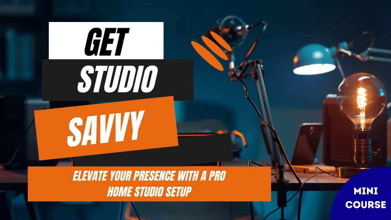 Studio Savvy: Elevate Your Presence with a Pro Home Studio Setup