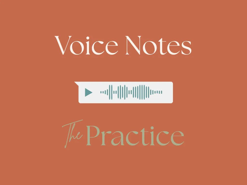 Weekly Voice Notes