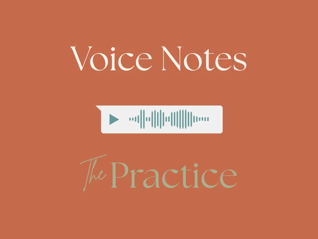 Weekly Voice Notes
