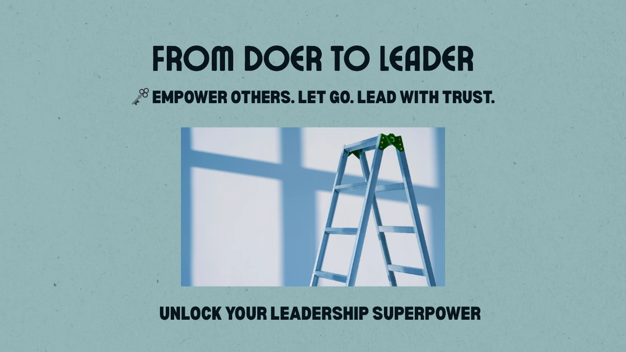 📚QUIZ TIME!  From Doer to Empowering Leader lesson poster