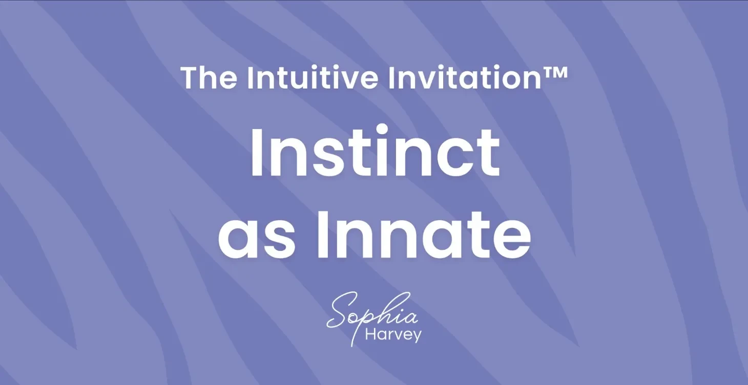 Instinct as Innate - Instinct as an innate part of human experiencing. lesson poster