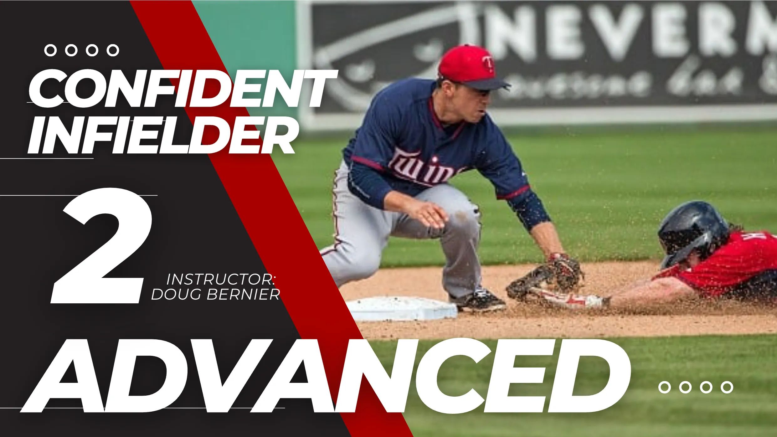 Confident Infielder ADVANCED