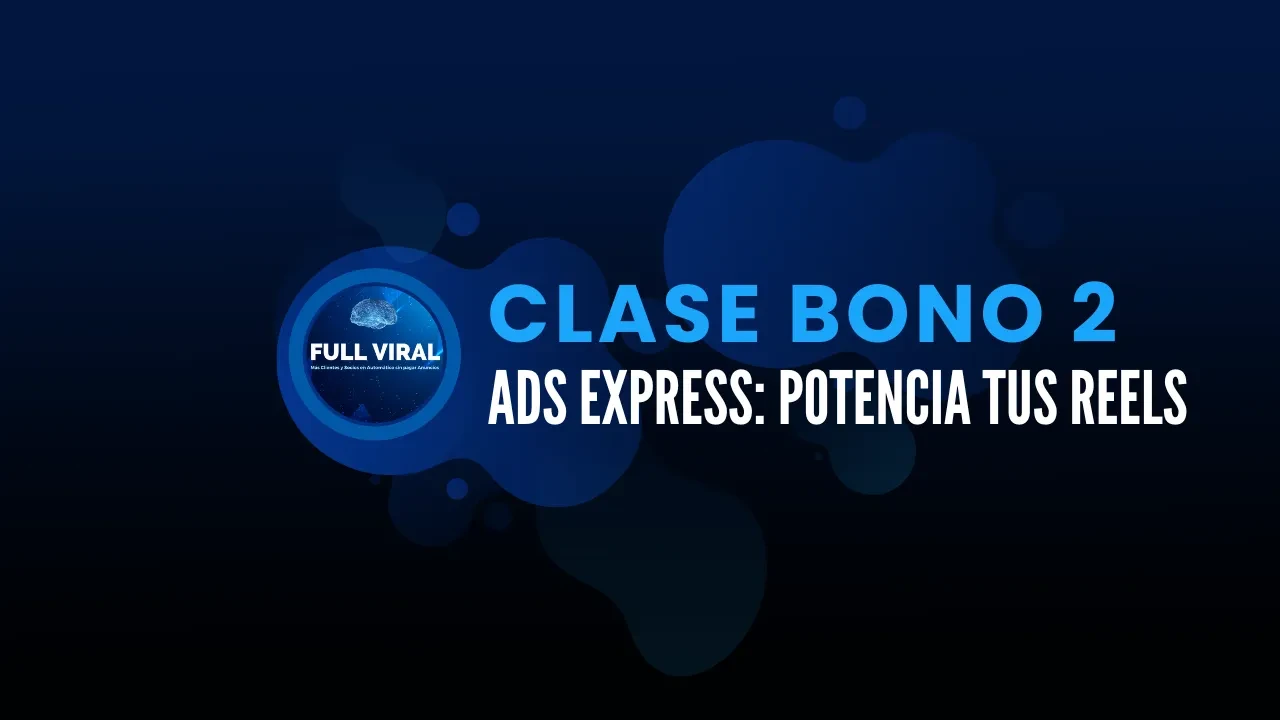 Ads Express: Potencia tus Reels con Meta Ads lesson poster