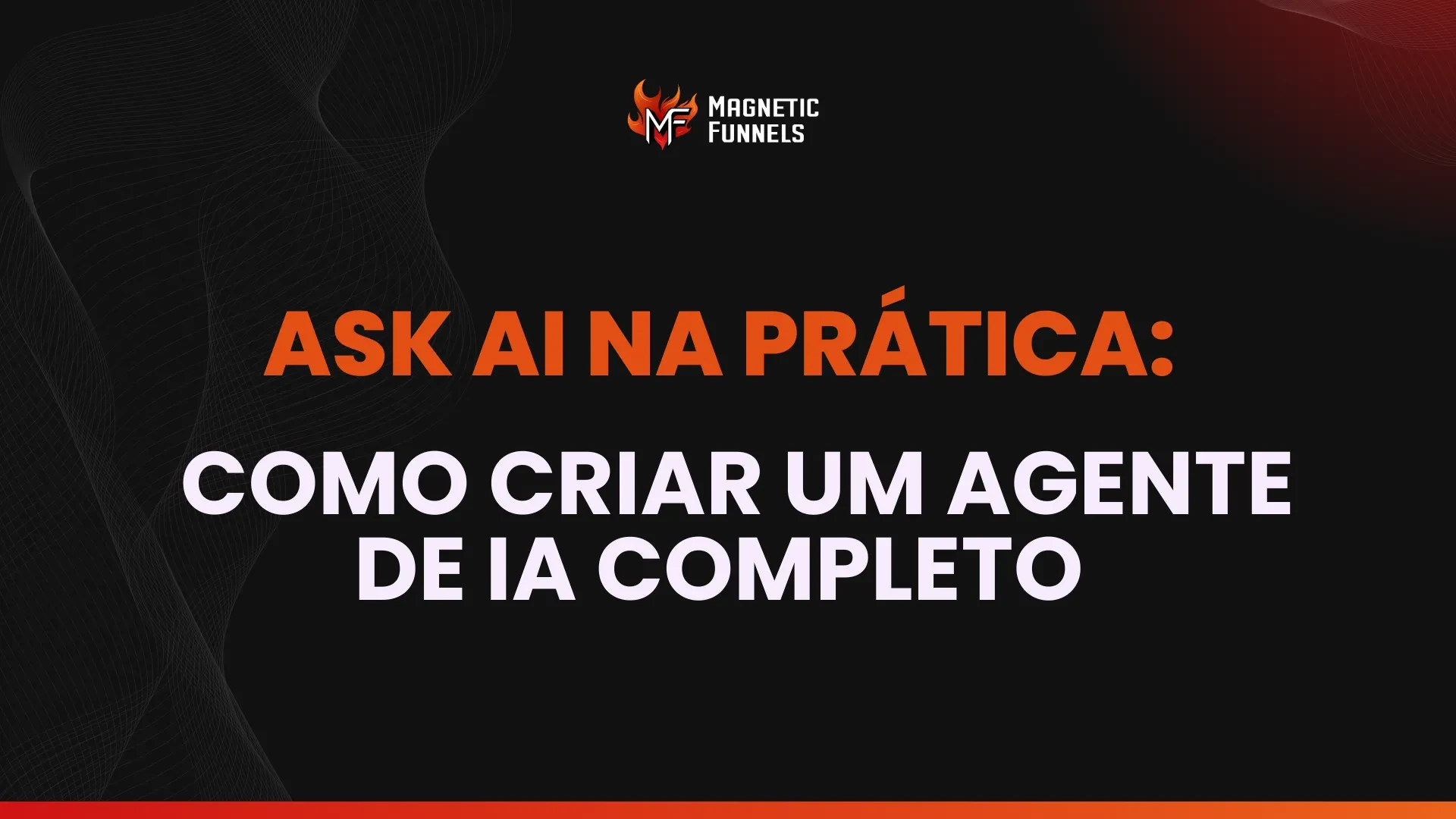 Ask AI na Prática: Como Criar um Agente de IA Completo  lesson poster