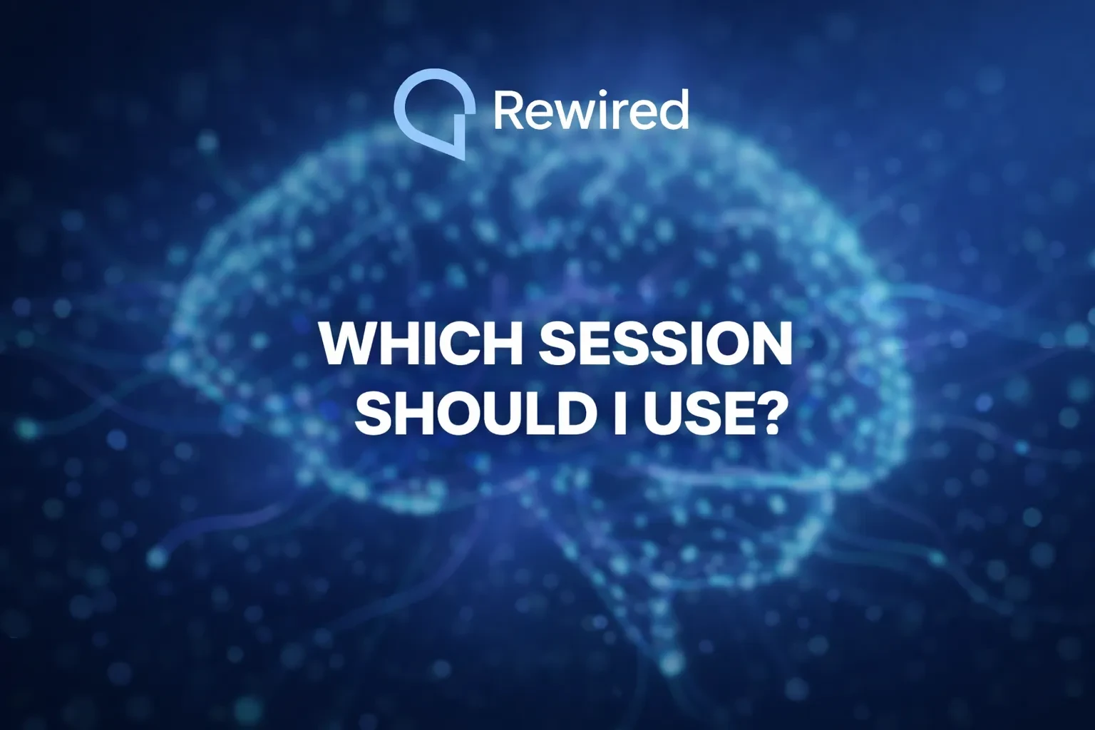 Which Session Should I Use? lesson poster