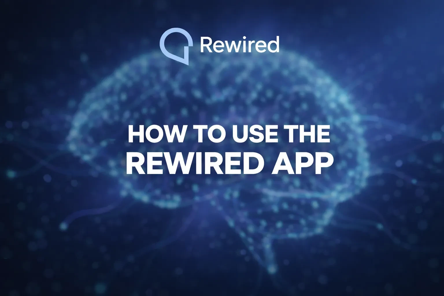 How To Use The Rewired App lesson poster