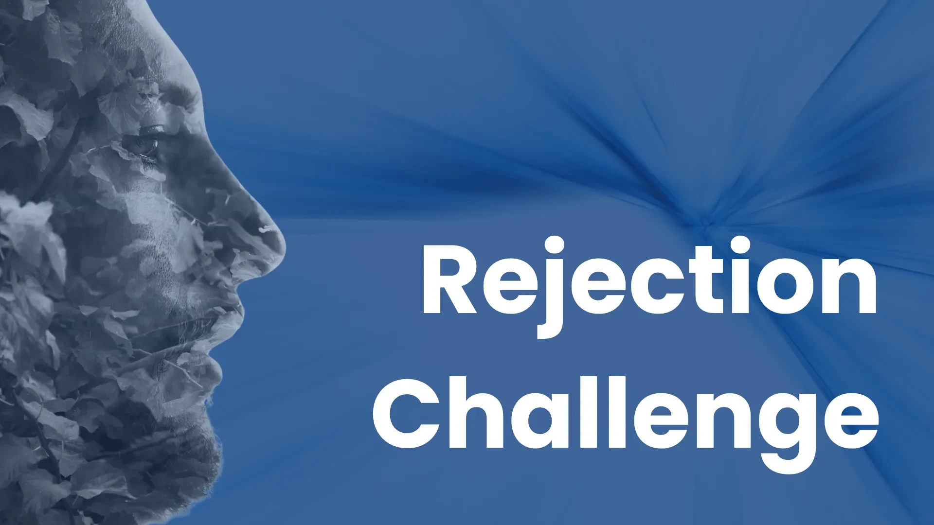 Day 4: The Rejection Challenge lesson poster