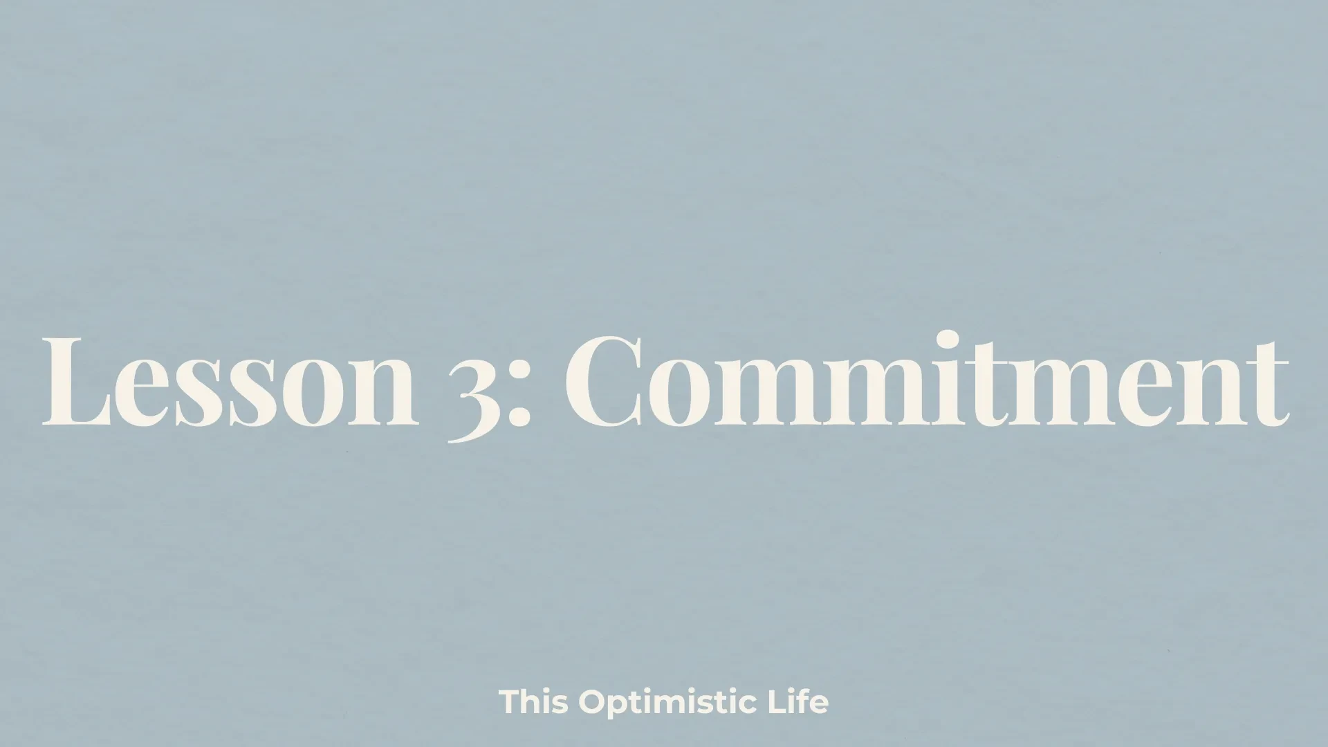 Lesson 3: Commitment lesson poster