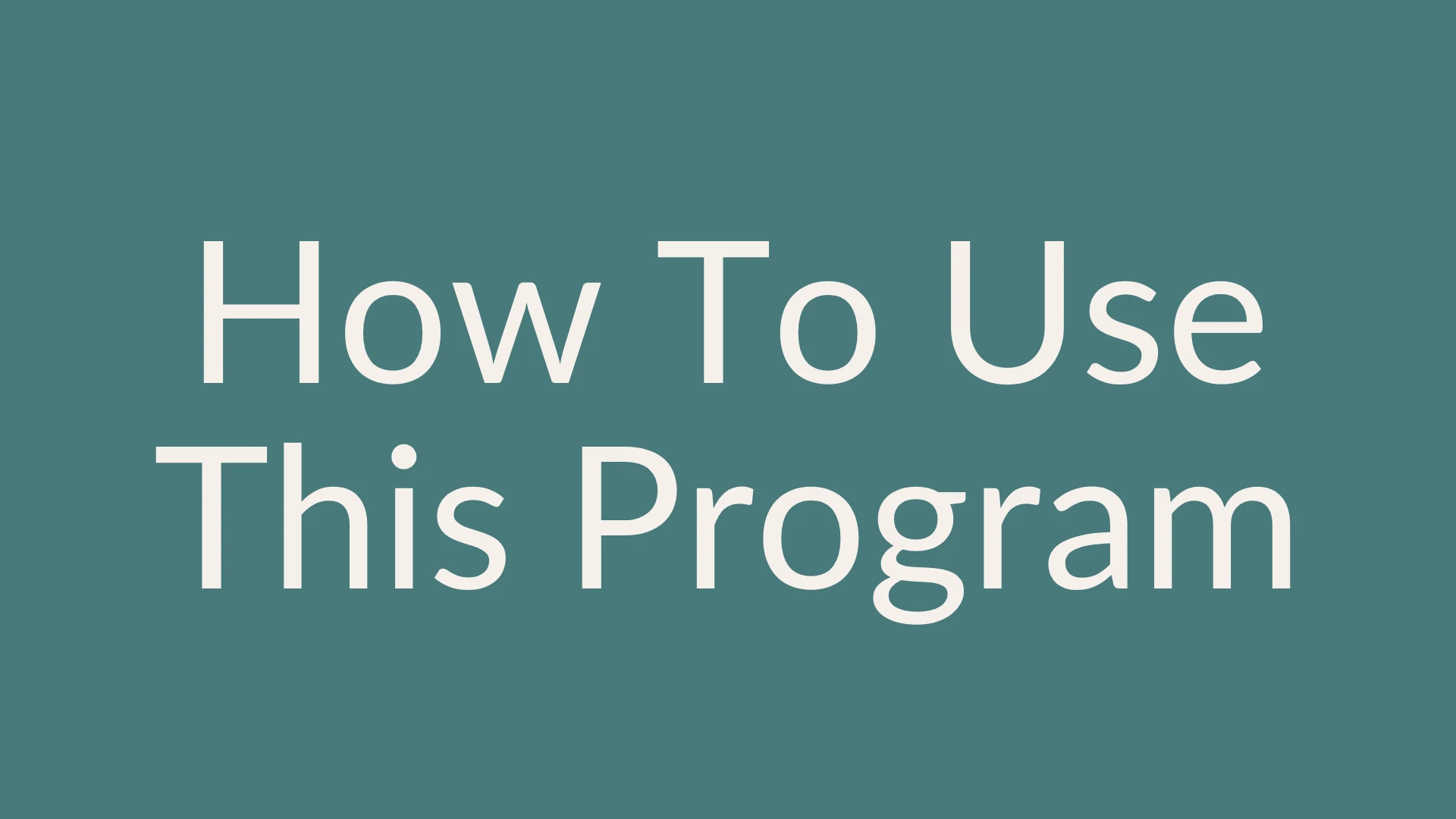 How to Use This Program lesson poster