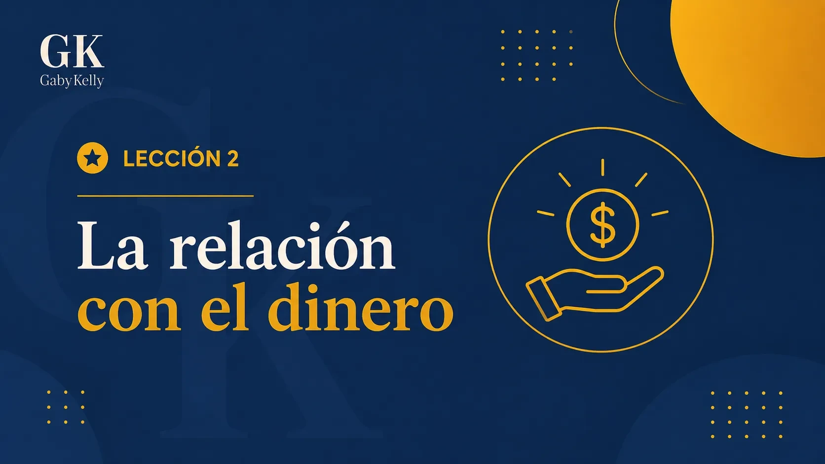 La relación con el dinero lesson poster