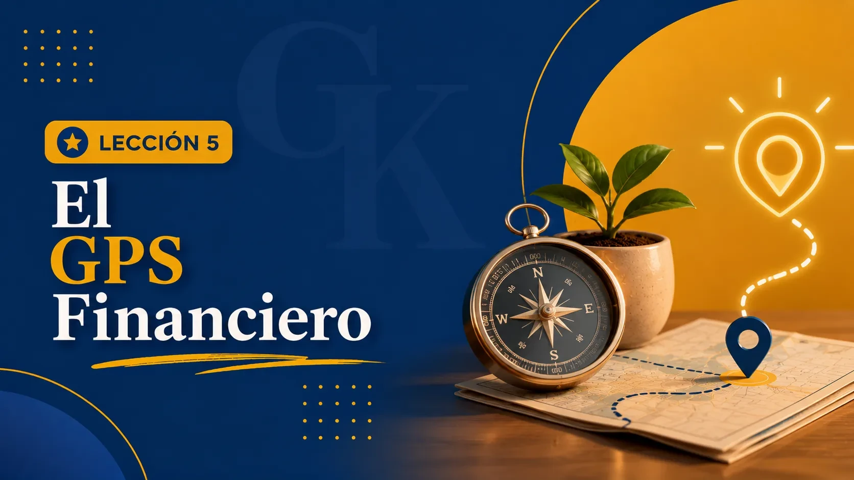 El GPS Financiero lesson poster