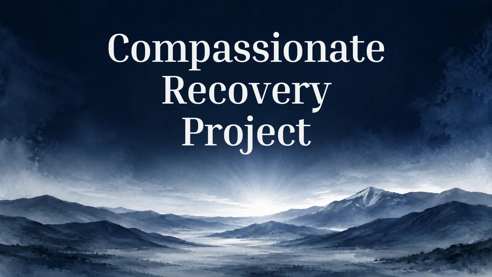 Compassionate Recovery Project