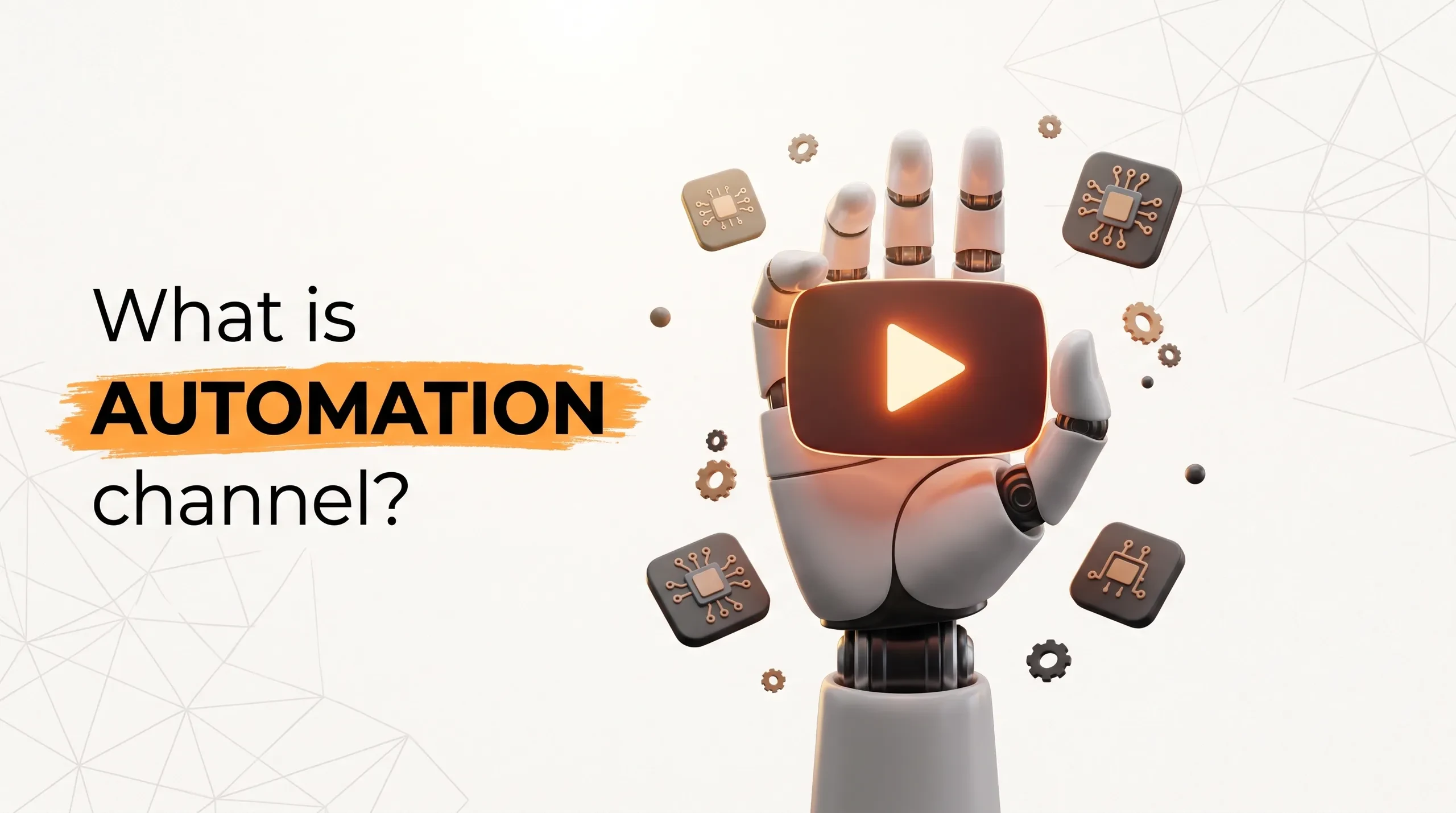 What is YouTube automation channel? lesson poster