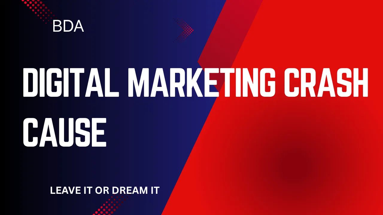Digital Marketing Crash Cause