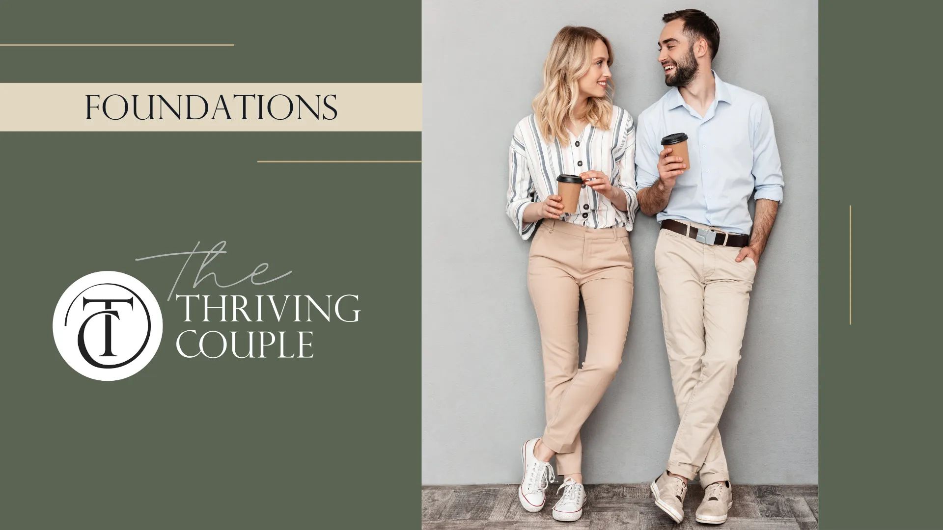 Thrive Foundations: Online Relationship Program to Strengthen Marriage & Connection