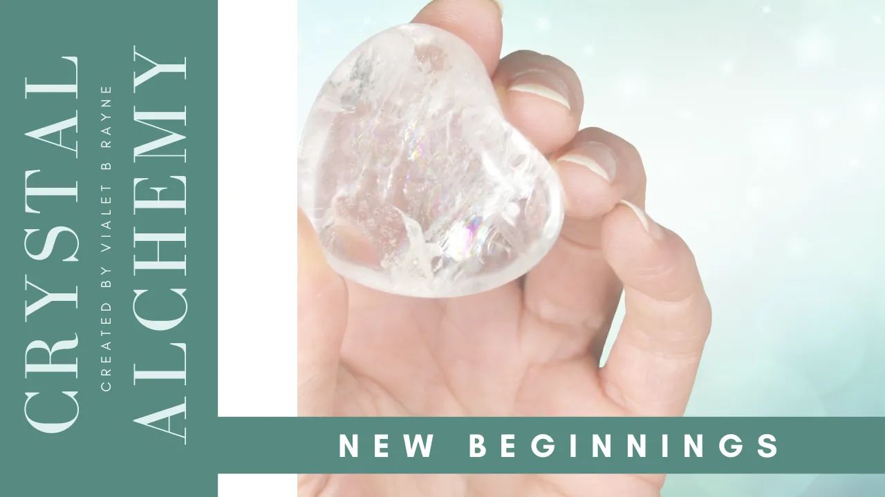 Crystal Alchemy: 01 New Beginnings