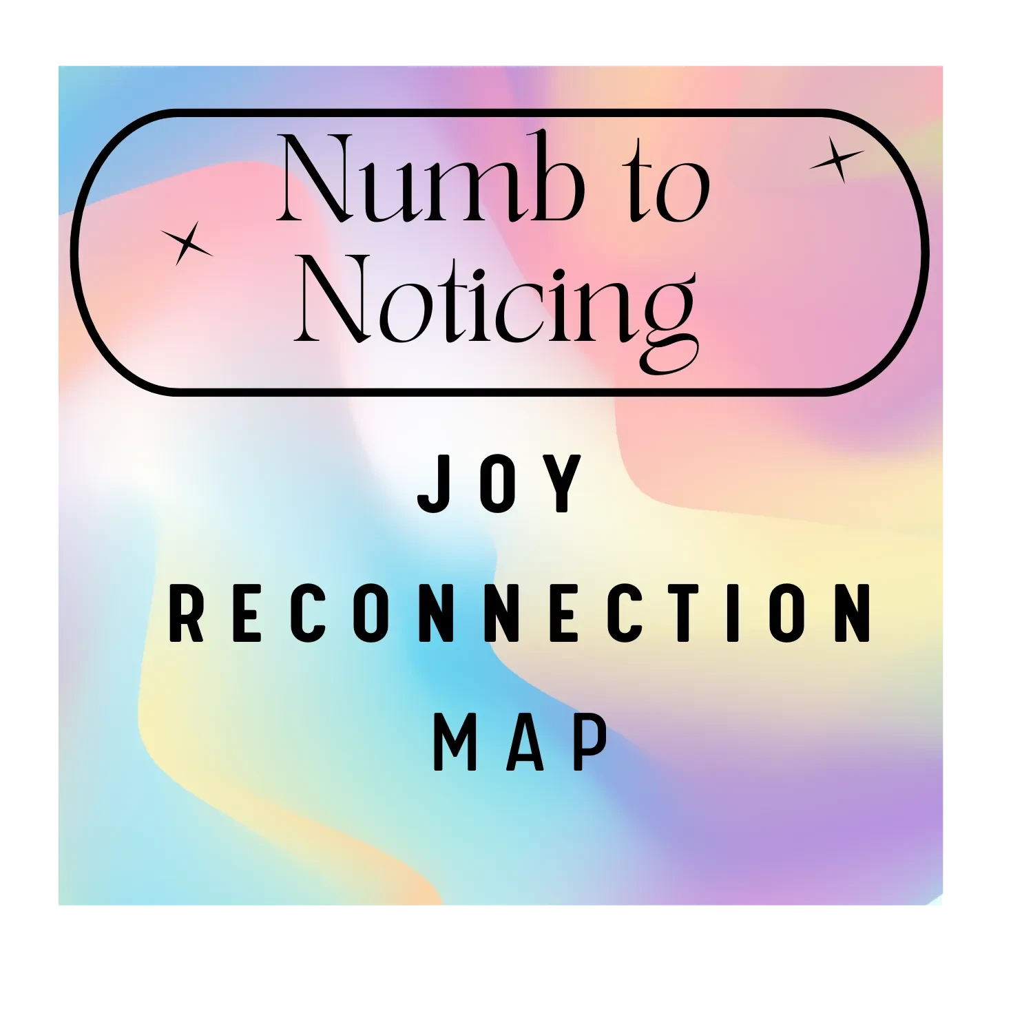 Embodying Joy - from Numb to Noticing lesson poster
