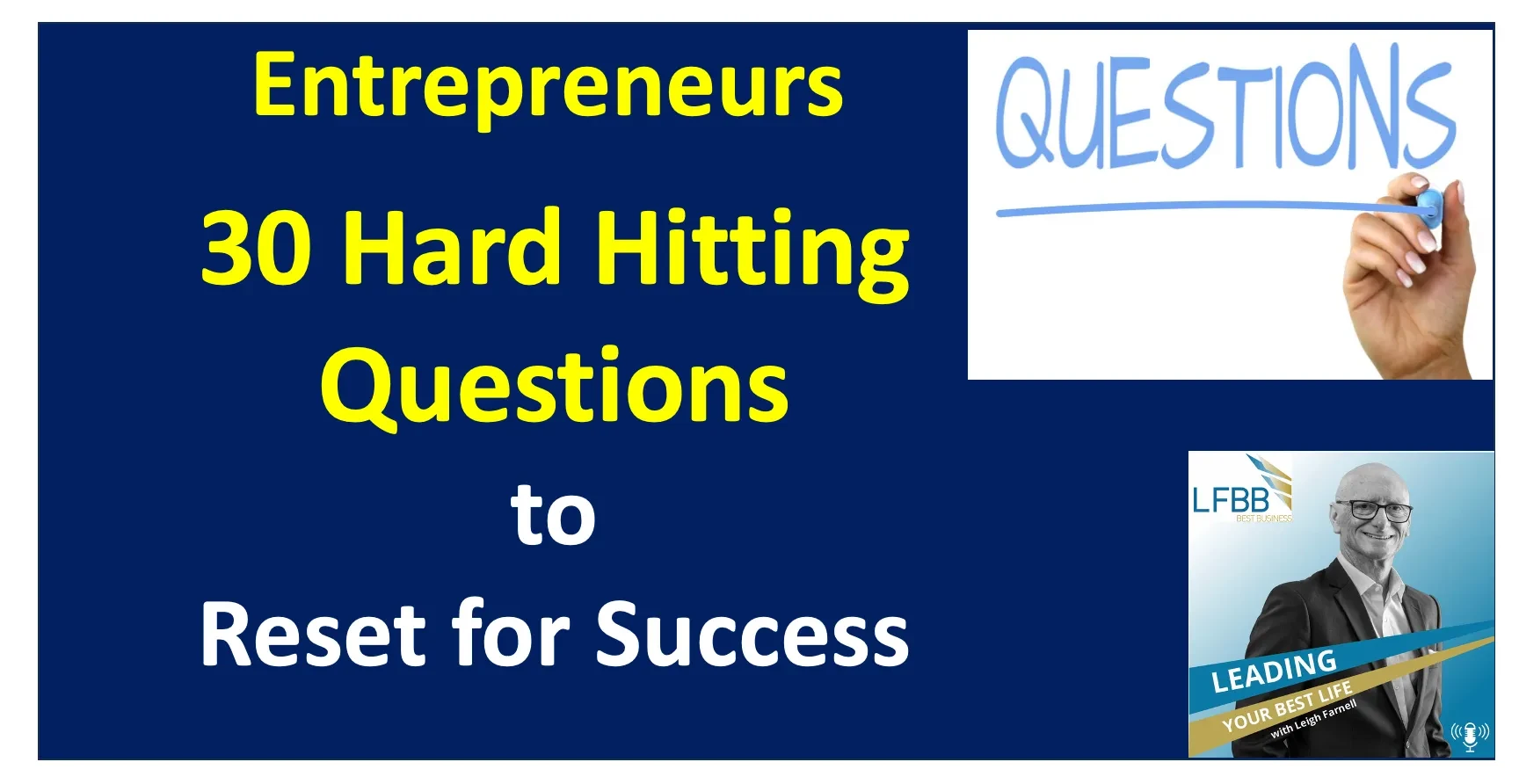Module #6: 30 Hard Hitting Questions for Entrepreneurs and Business Owners Who Want to Sell More lesson poster