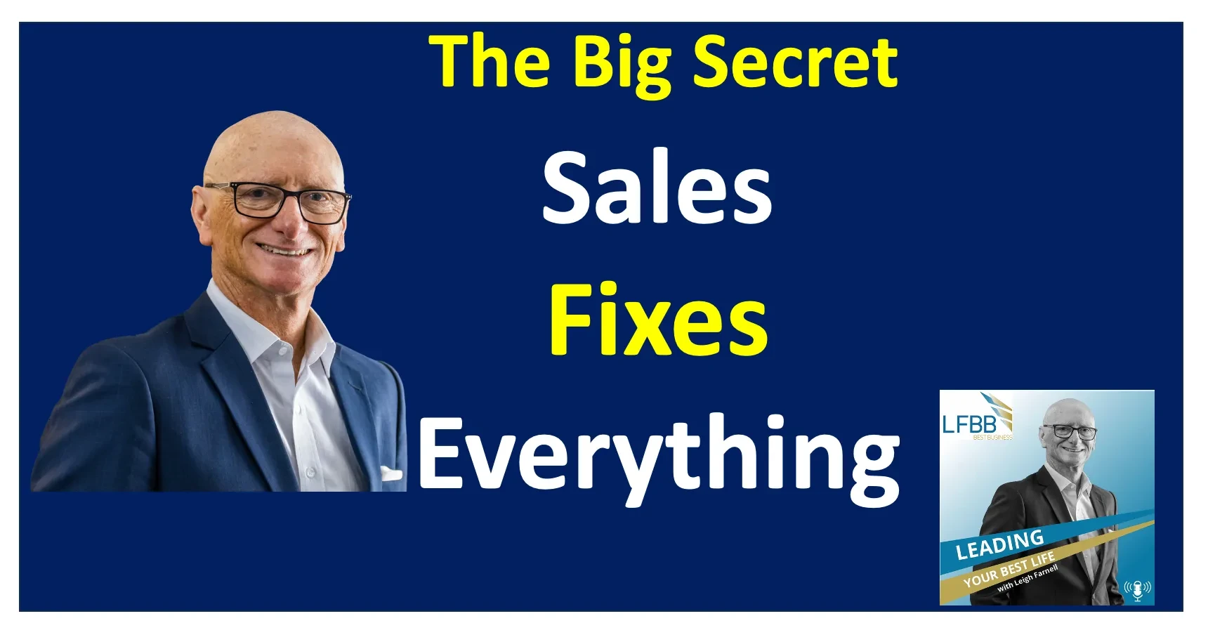 Module #4: How Sales Fixes Everything - Introducing the Sales Fixes Everything Song lesson poster