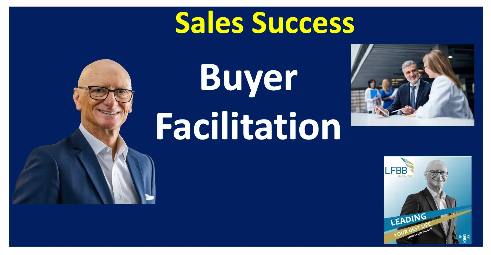 Module #10: Why Understanding Buyer Facilitation is Your Key to Business Success lesson poster