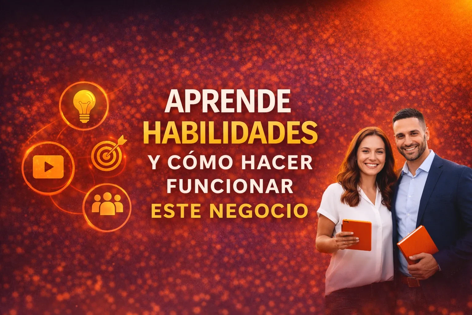 APRENDE HABILIDADES Y COMO HACER FUNCIONAR ESTE NEGOCIO  lesson poster